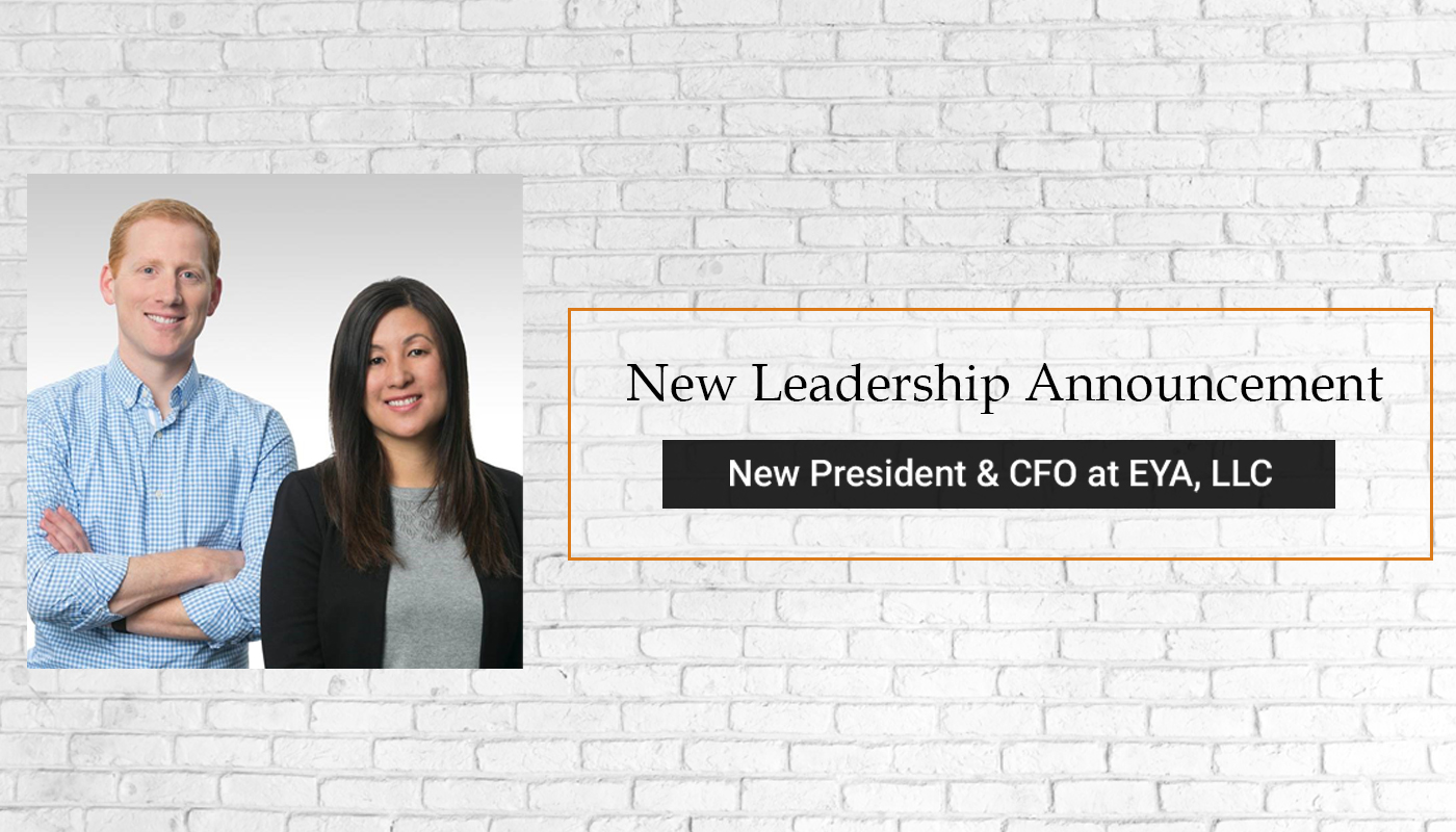 EYA, LLC names a new President and CFO