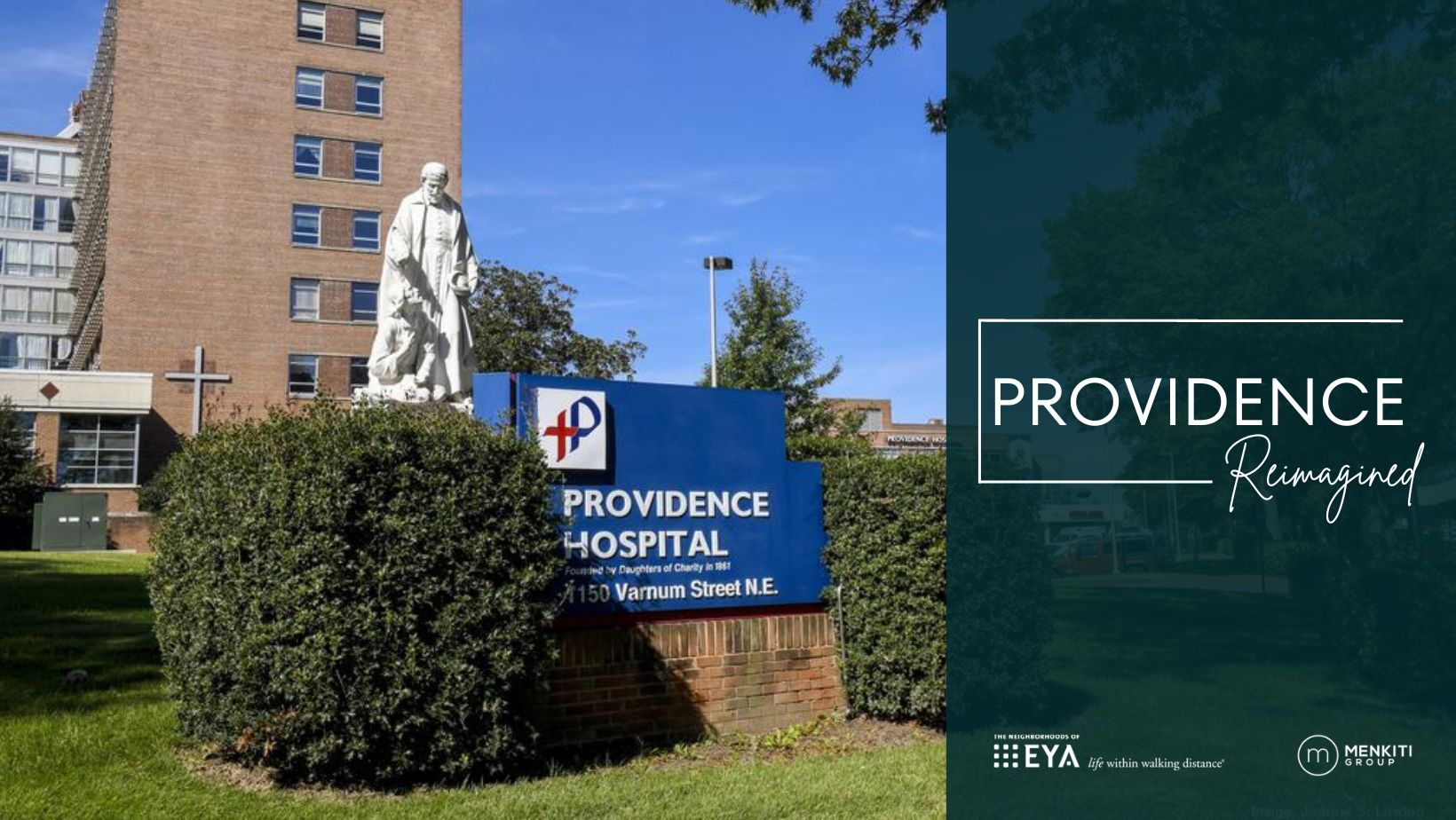 Providence Reimagined selected to develop former Providence Hospital site into mixed-income neighborhood